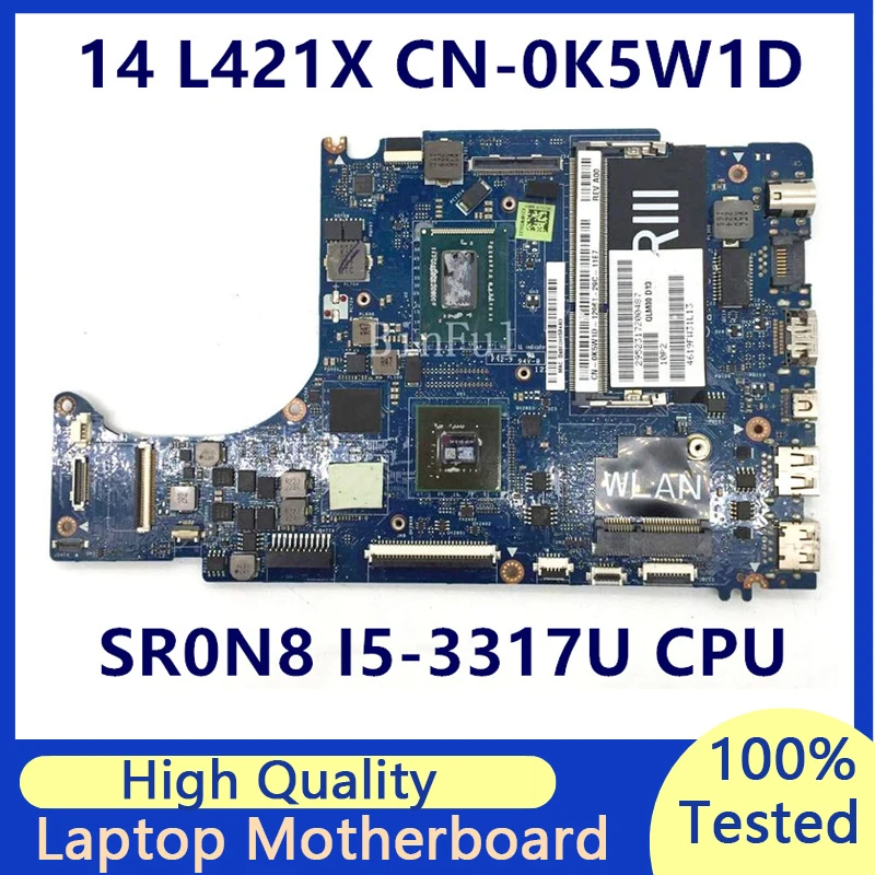 

CN-0K5W1D 0K5W1D K5W1D Mainboard For DELL XPS L421X Laptop Motherboard W/SR0N8 I5-3317U CPU N13P-GV-S-A2 LA-7841P 100% Tested OK