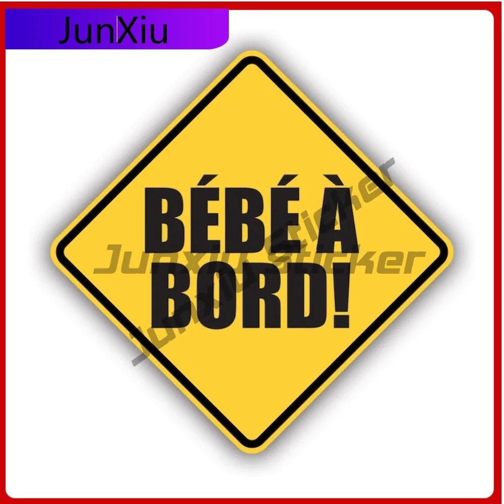 

Bb Bord Sticker Creative Decals Bebe A Bord French Baby On Board Warning Notice Safety Auto Decor Car Sticker Vinyl Decal