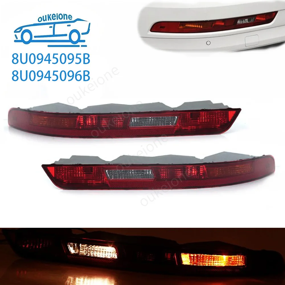 

8U0945095B for Audi Q3 2016 2017 2018 Car Rear Bumper Tail Lights Turn Signals Brake Lights 8U0945096B Car Accessories