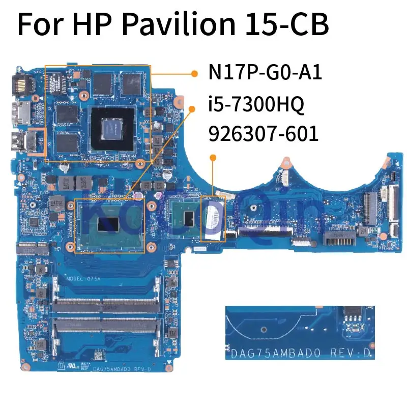 

For HP Pavilion 15-CB i5-7300HQ GTX1050 Notebook Mainboard TPN-Q193 DAG75AMBAD0 926307-601 SR32S N17P-G0-A1 Laptop Motherboard