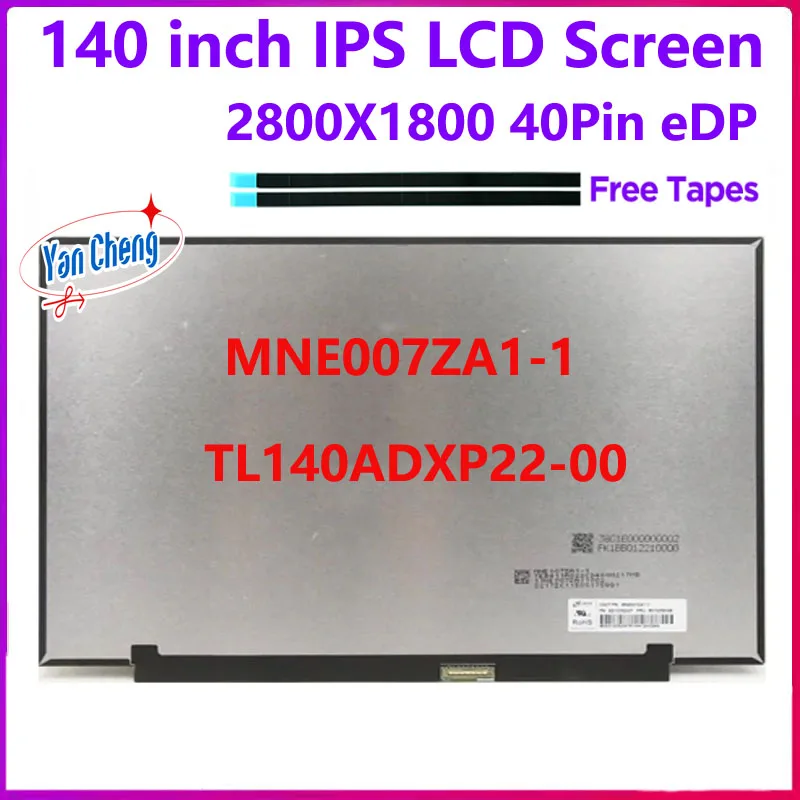 

MNE007ZA1-1 TL140ADXP22-00 14 Inch Laptop LCD Scree For Lenovo Ideapad 5 Pro-14 5D10Z52010 5D11K83637 Display Panel eDP 40 Pins