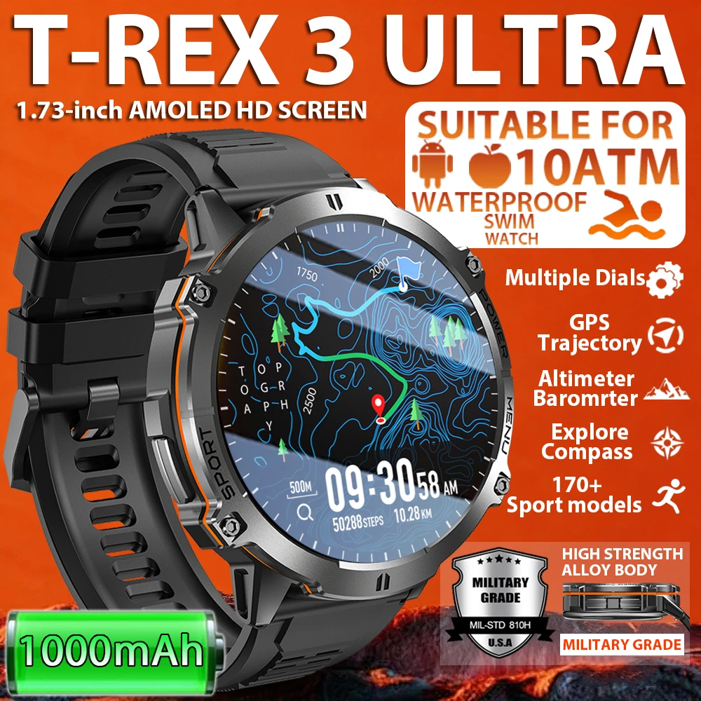 2025 جديد 1000 مللي أمبير بطارية رياضية SmartWatch 1.73 "AMOLED شاشة 10ATM مقاوم للماء البوصلة مقياس الارتفاع العسكرية T-Rex3 Smartwatch Me