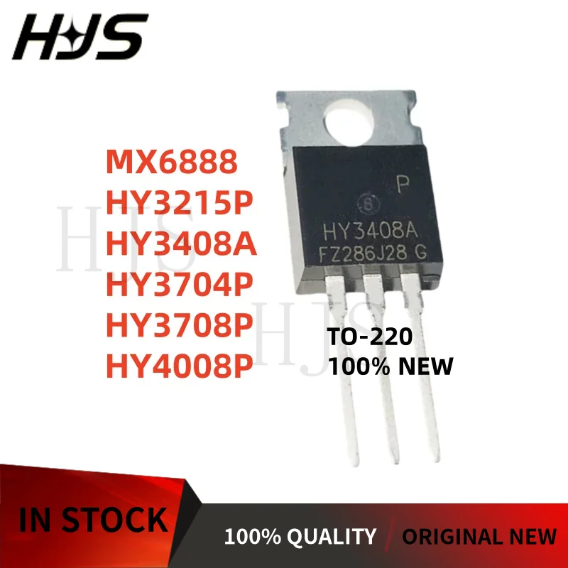 

10pcs/lot HY3708P MX6888 HY3215P HY4008P HY3408A HY3704P HY3708 HY3215 HY4008 HY3408A HY3704 TO-220 New In Stock