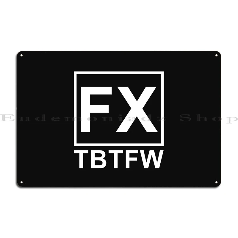 Day Trader Fx Too Big To F K With Metal Plaque Poster Cinema Cinema Design Cinema Design Tin Sign Poster