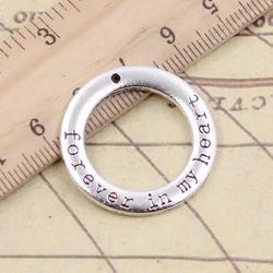 10pcs Charms Circle Forever In My Heart 28x28mm Tibetan Silver Color Pendants Antique Jewelry Making DIY Handmade Craft