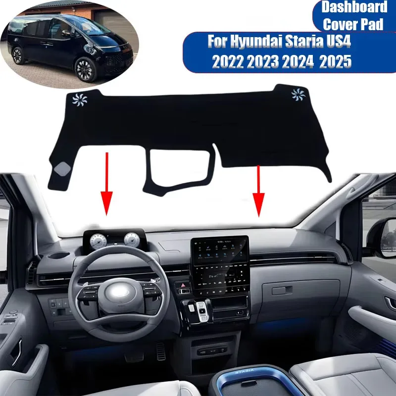 

Car Dashboard Cover Pad for Hyundai Staria US4 2022~2025 2023 2024 Mat Liner Caerpet Anti-Slip Anti-sun Rug Carpet Accessories