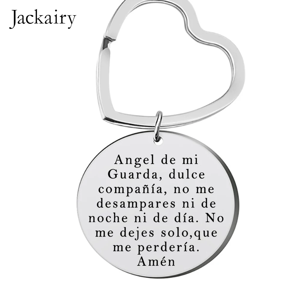 Spanish Keychain Gift Angel De Mi Guarda Dulce Compañía No Me Desampares Ni De Noche Ni De Día No Me Dejes Solo Que Me Perdería