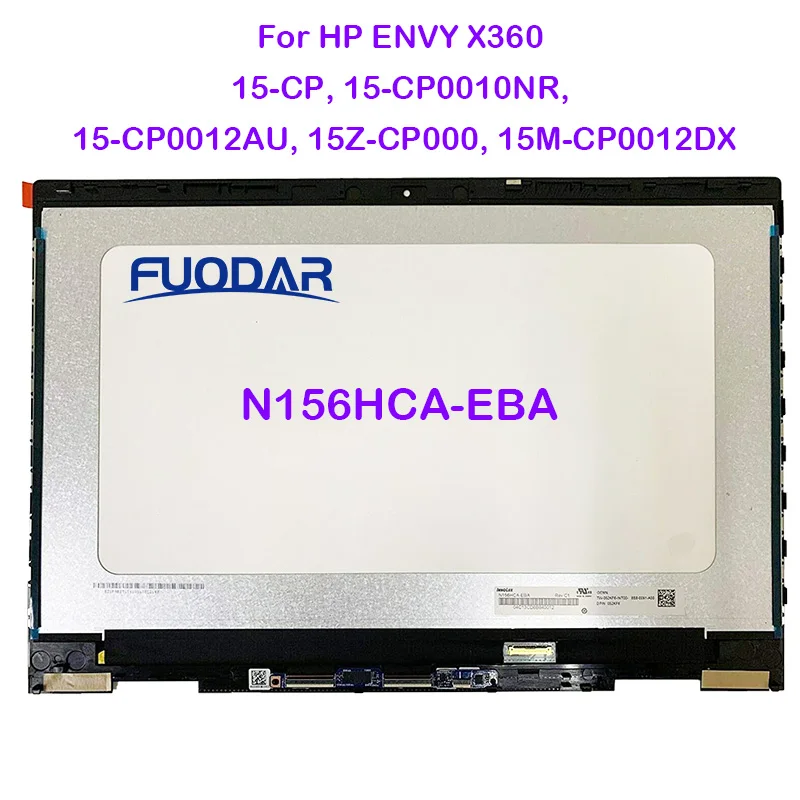 

15.6" LCD Touch Screen N156HCA-EBA For HP ENVY X360 15-CP 15-CP0010NR 15-CP0012AU 15Z-CP000 15M-CP0012DX L23792-001