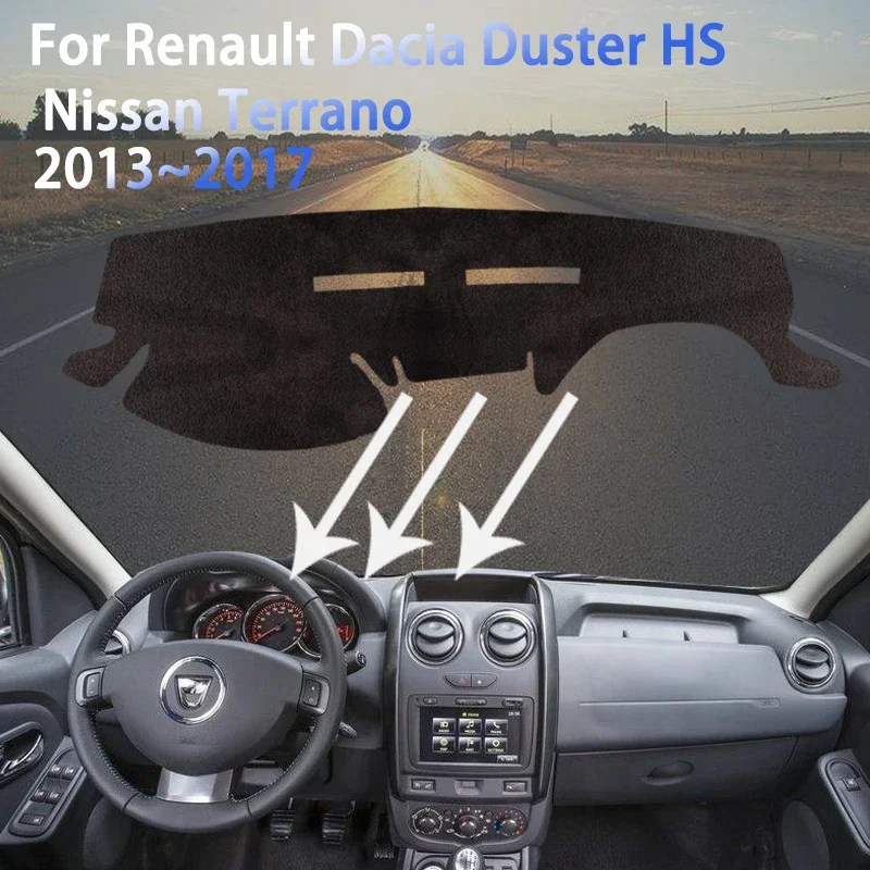 

Dashboard Cover Mat for Renault Dacia Duster HS Nissan Terrano 2013~2017 Anti-dirty Rug Pads Sunshade Carpet Car Accessories