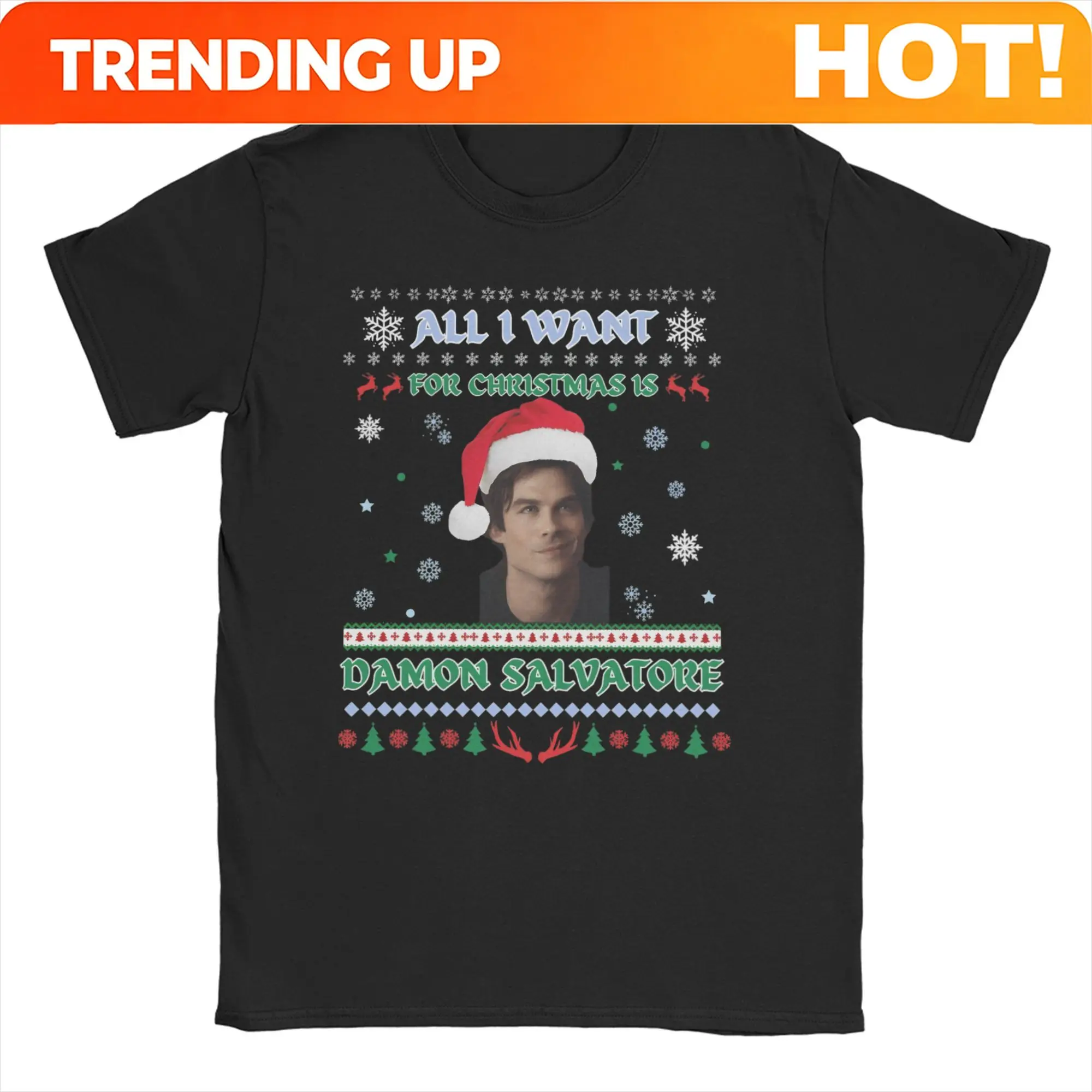 Customization Men Women All I Want For Christmas Is Damon Salvatore T Shirt Vampire Diaries Xmas Pure Cotton Crewneck Tee Shirt