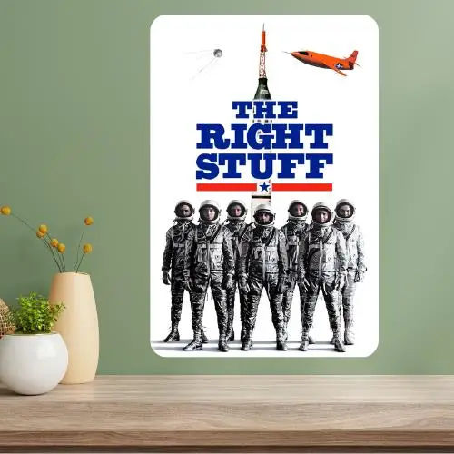 The Right Stuff Classic Movie Metal Poster Sign