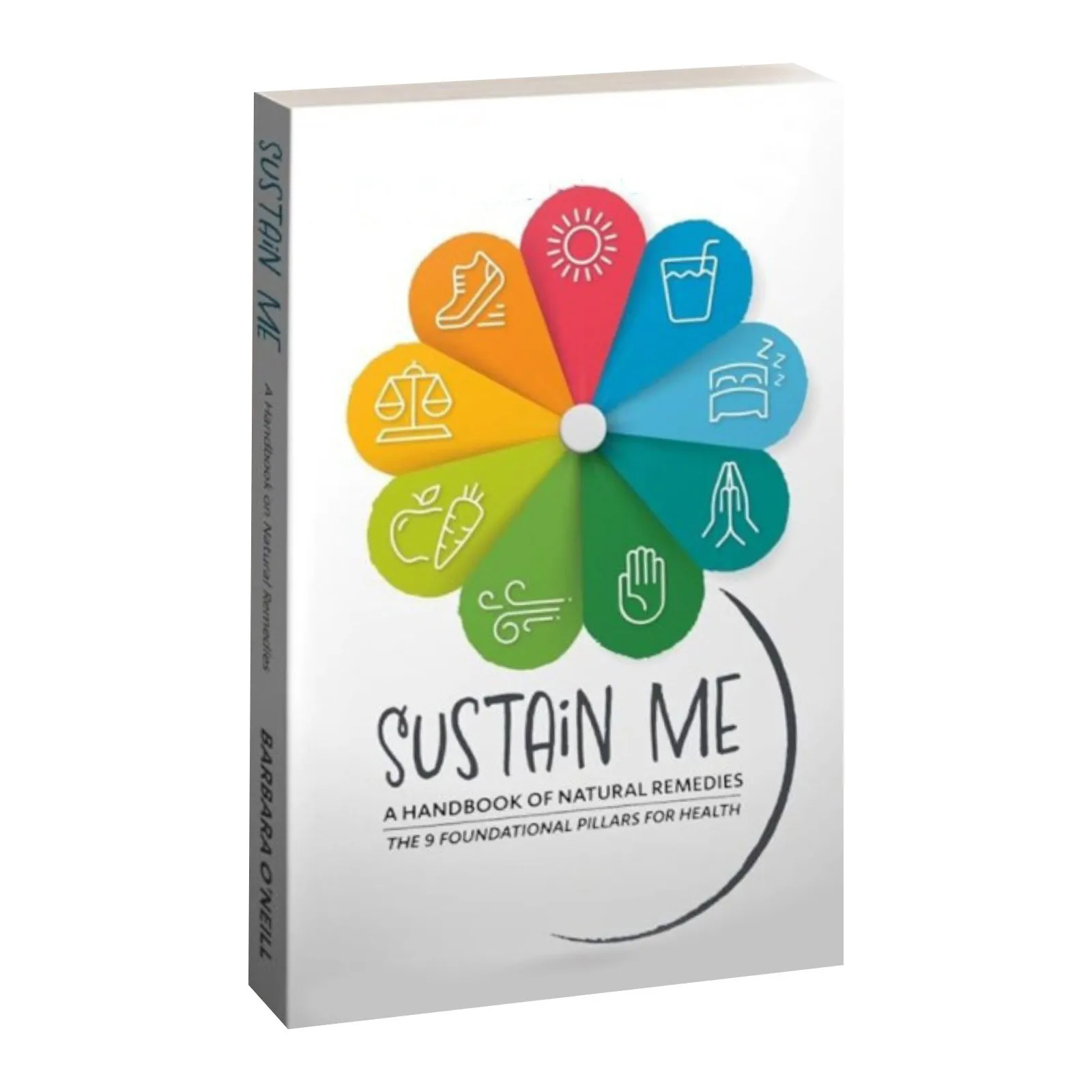 Sustain Me: un libro di rimedi a base di erbe e un manuale di libri di rimedi naturali: l'Enciclopedia delle ricche di illustrazioni di erbe