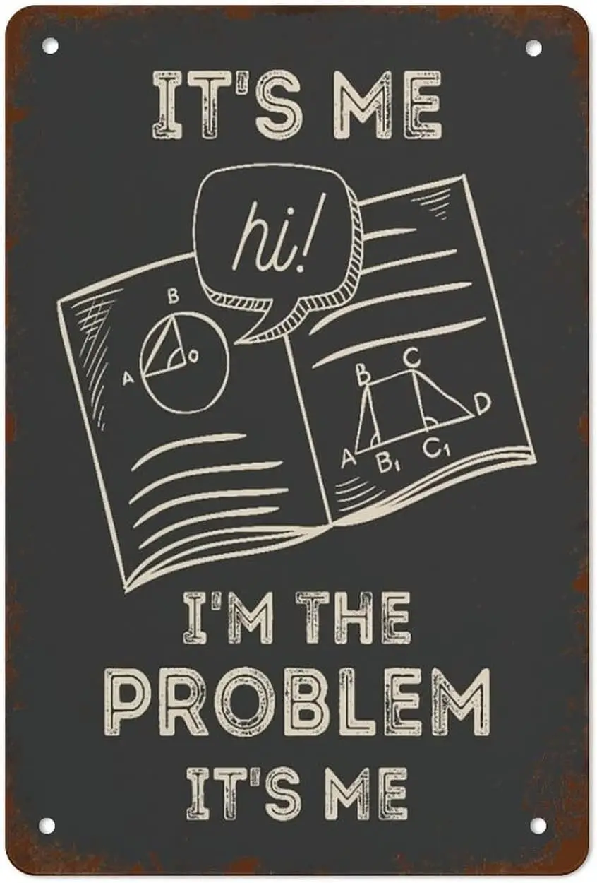 

Funny Classroom Print And Card Set-Math Pun-Science Poster-I'm The Problem-Teen Middle High School Best Vintage Fun Home