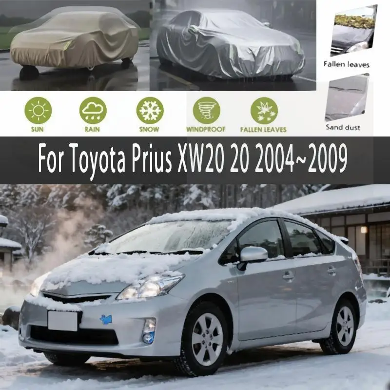 

For Outdoor Protection Waterproof Dustproof Full Snow Cover Sunshade for Toyota Prius XW20 2004 2009 Car Covers