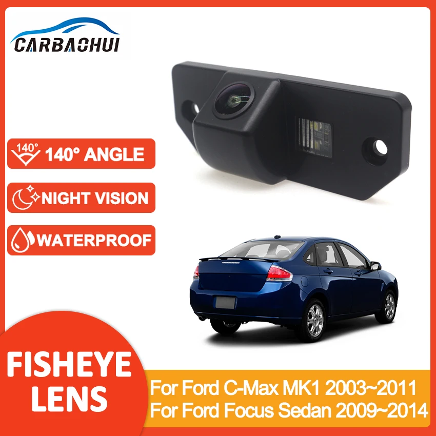 Car Rear View Camera Wide Degrees Wide Angle Reverse Parking Backup For Ford C-Max MK1 2003~2011 For Ford Focus Sedan 2009~2014