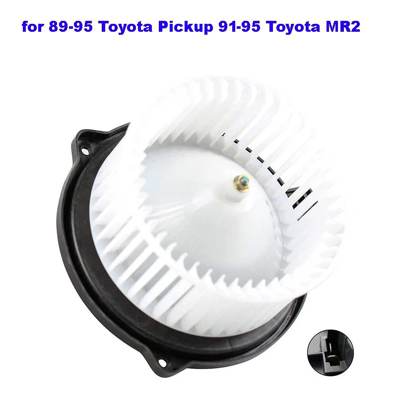 

Heater HVAC Blower Motor w/Fan Cage for 89-95 Toyota Pickup 91-95 Toyota MR2