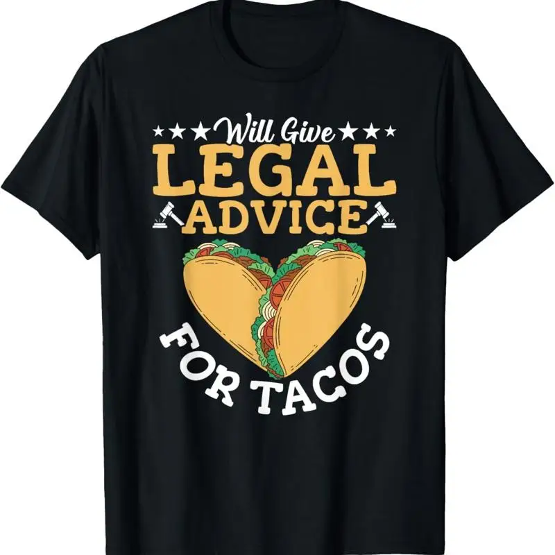Lawyer Tacos Lover Attorney Law School Student Lawyers T Shirt