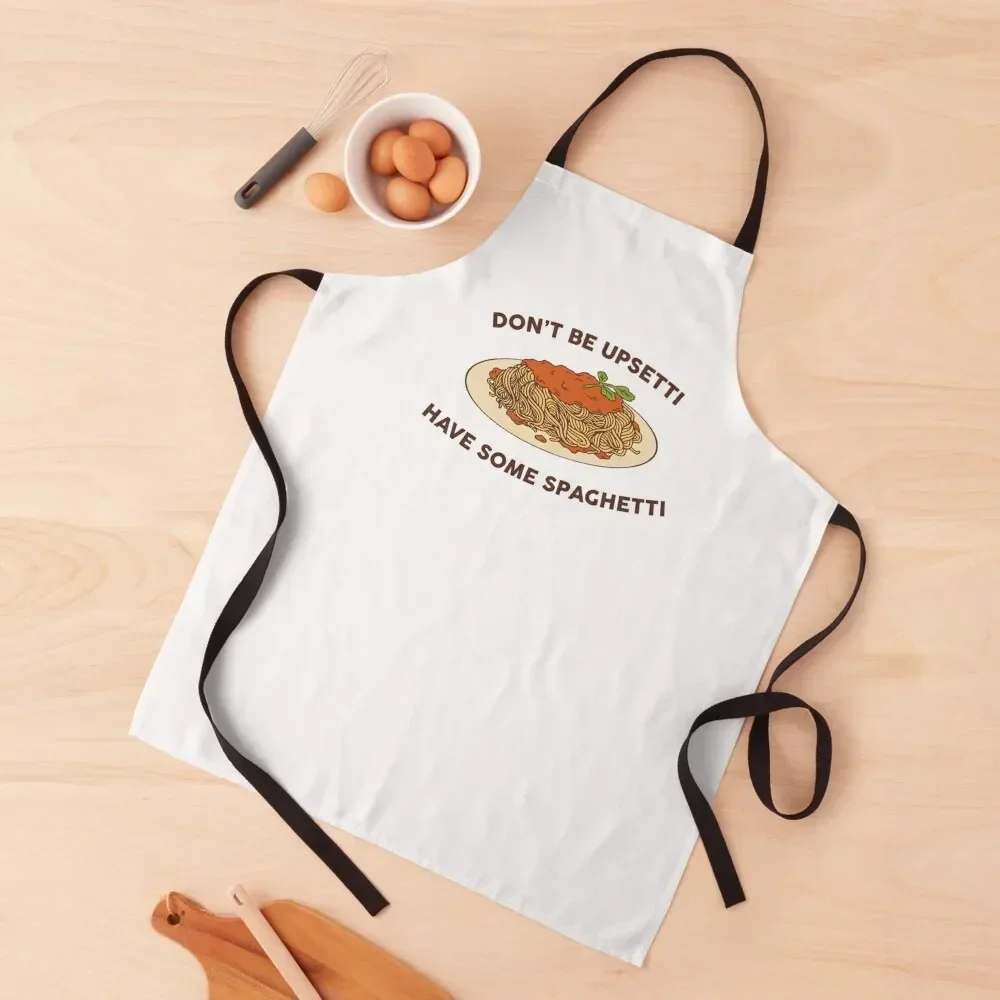 

Dont be upsetti, have some spaghetti Apron men's barbecue Kitchen Supplies men Apron