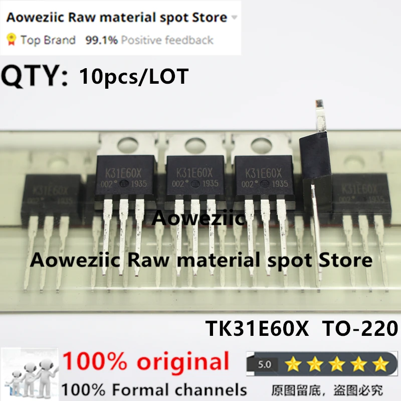 Aoweziic 100% New Imported Original TK31A60W K31A60W TO-220F TK31E60W K31E60W TK31E60X K31E60X TO-220 TK31V60W  K31V60W QFN8X8