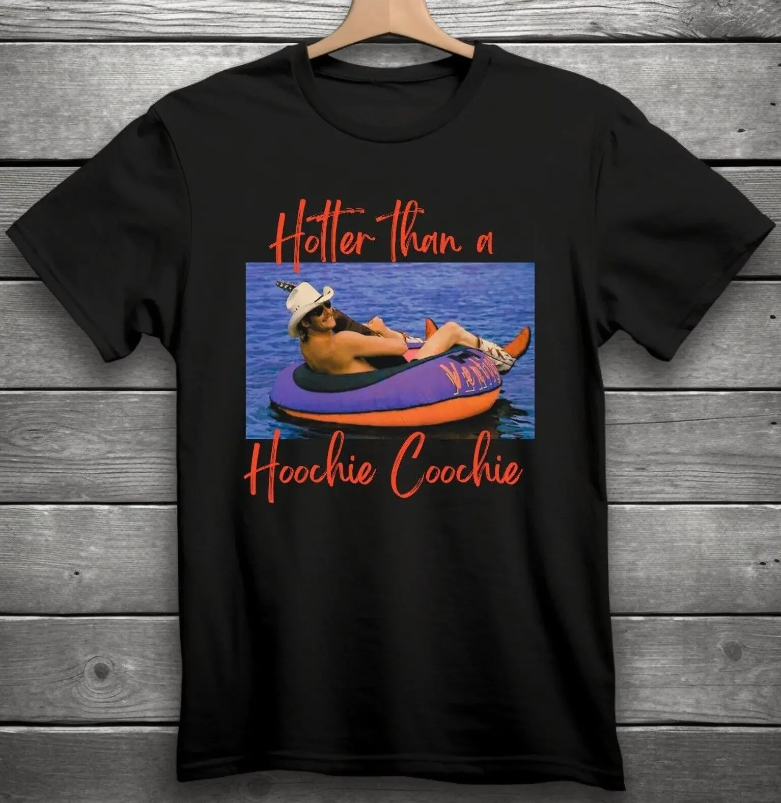 Unisex T-shirts for Men Women Summer TeesHotter Than A Hoochie Coochie Classic Country T-Shirt S-3XL