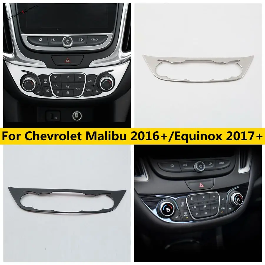 Center Console Air Conditioning Control Panel Cover Trim Accessories Fit For Chevrolet Malibu 2016 - 2021 / Equinox 2017 - 2022