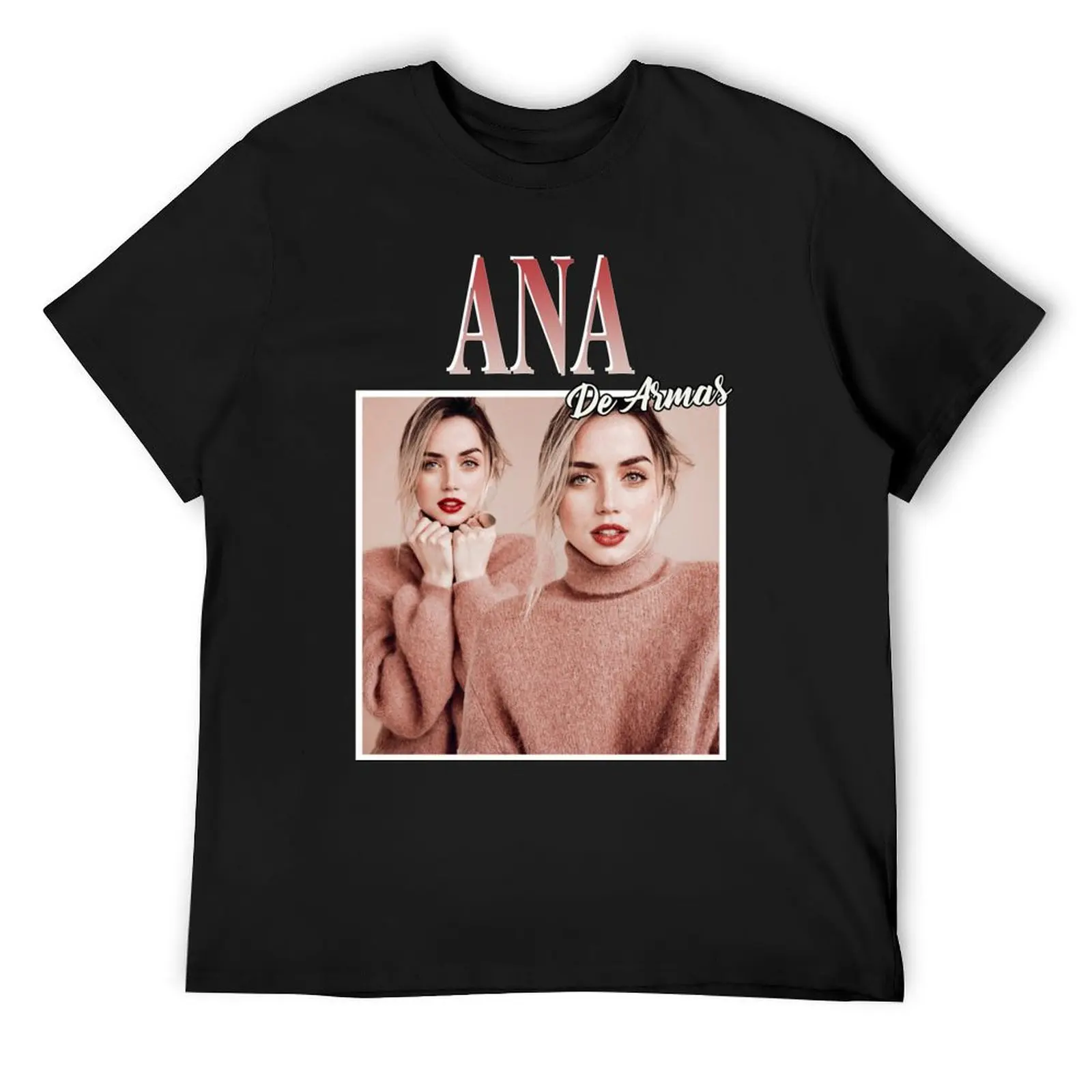 

Ana de Armas T-Shirt Funny t-shirts Aesthetic clothing funny gifts slim fit t shirts for men