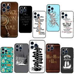 Once Upon A Time Cases For iPhone 12 13 Pro X XS XR Plus 11 14 15 16 Pro Max Funda Coque Capa Full Cover