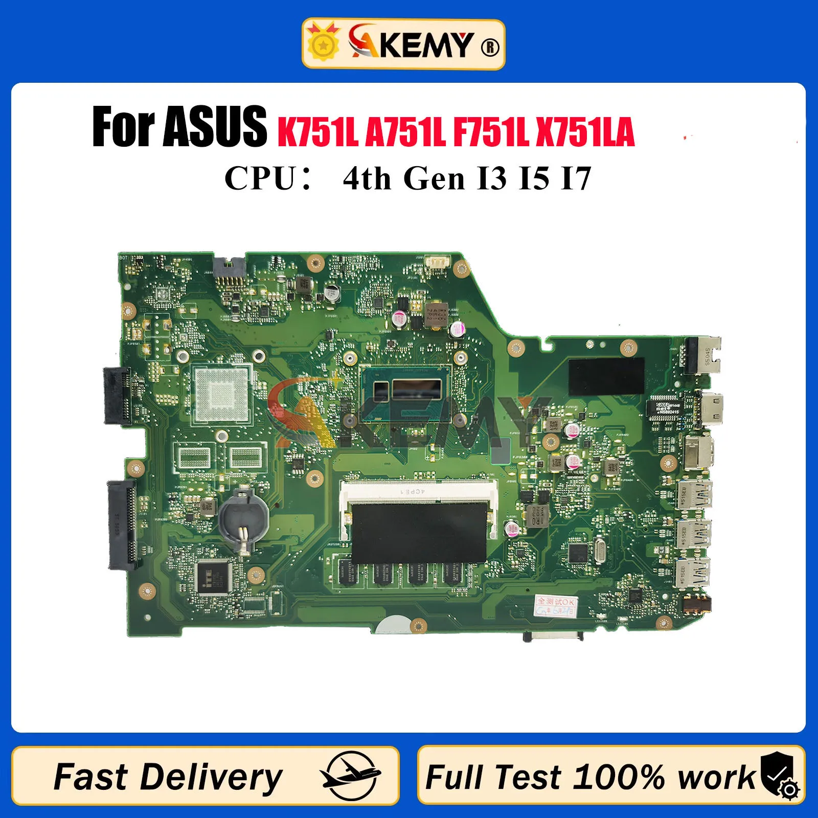 

X751LA Laptop Motherboard For ASUS X751L K751L A751L F751L X751LD X751LB X751LJ X751LK X751LN X751LDV Mainboard W/ I3 I5 I7 CPU