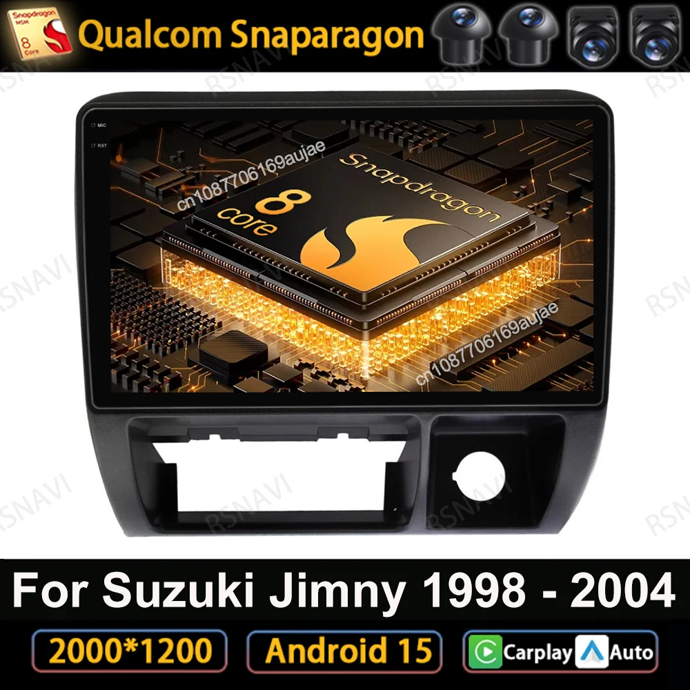 

Car Radio Android 15 For Suzuki Jimny 1998 - 2004 Viedo Player Qualcomm Multimedia 5G WIFI QLED Wireless Carplay Auto 4G LTE DVD