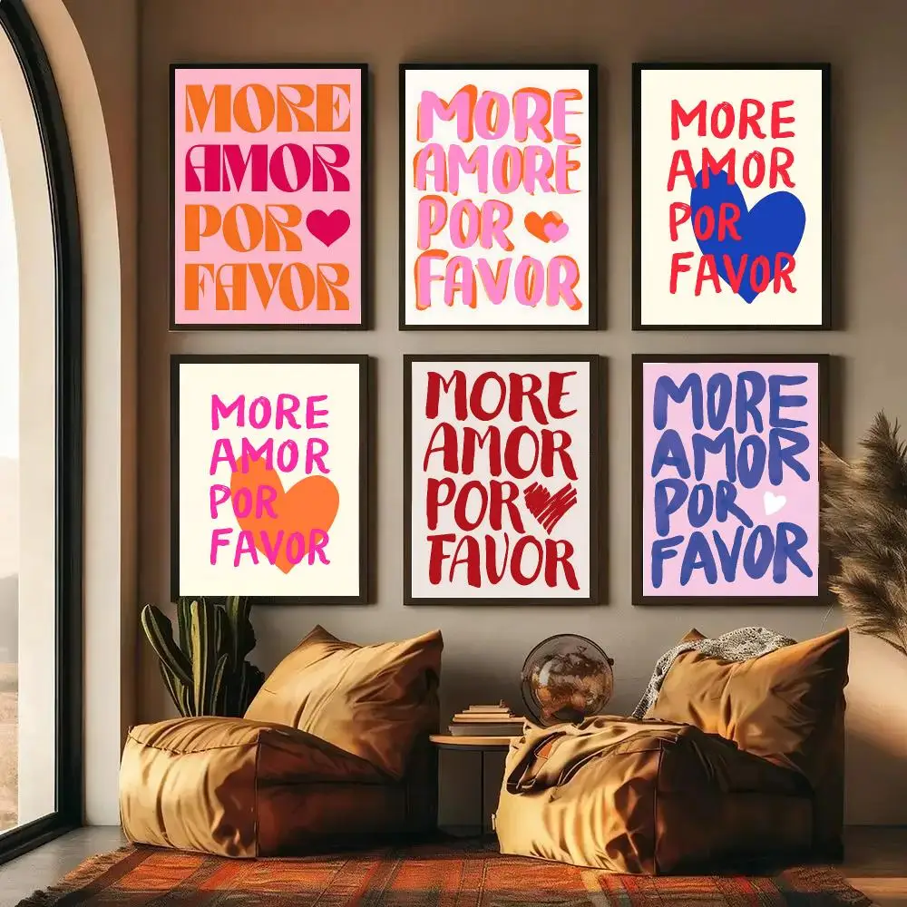 More Amor Por Favor Poster Self-adhesive Art Waterproof Paper Sticker Coffee House Wall Decor