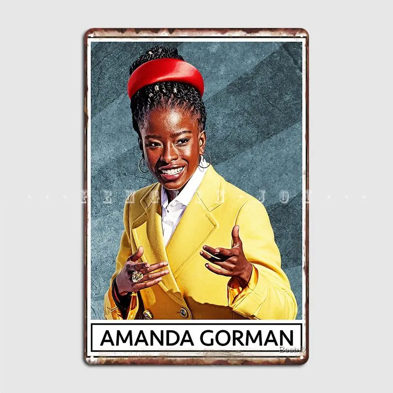 Amanda Gorman Youth Poet Laureate Metal Sign Wall Decor Wall Funny Pub Tin Sign Poster