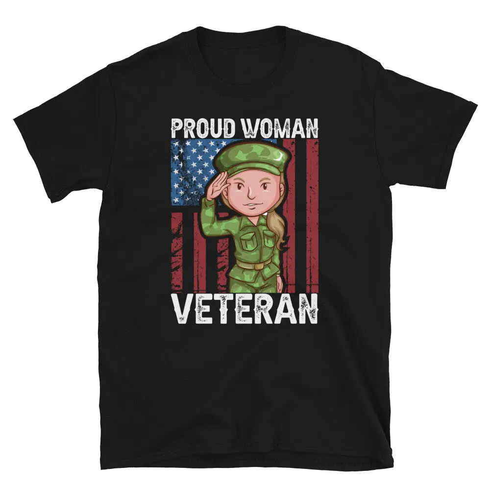 Soldier Honor Duty America Proud Woman Veteran T-Shirt Unisex T-shirts Casual Cotton Luxury Brand Fashion Couple's Cloths