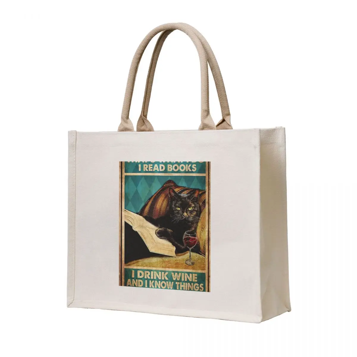 

Black Cat That's Was I Do I Read Book I Drink Wine And Know Things Tote Bag custom bags custom fabric bag canvas bags