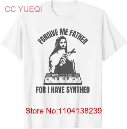 New Limited Forgive Me Father For I Have Synthed Piano T Shirt long or short sleeves