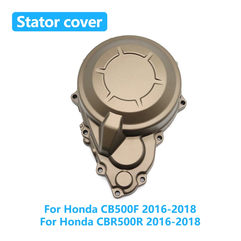 

For Honda CB500F CBR500R CB 500F CBR 500R 2016 2017 2018 Motorcycle Accessories Engine Stator Cover Crankcase Cover Aluminium