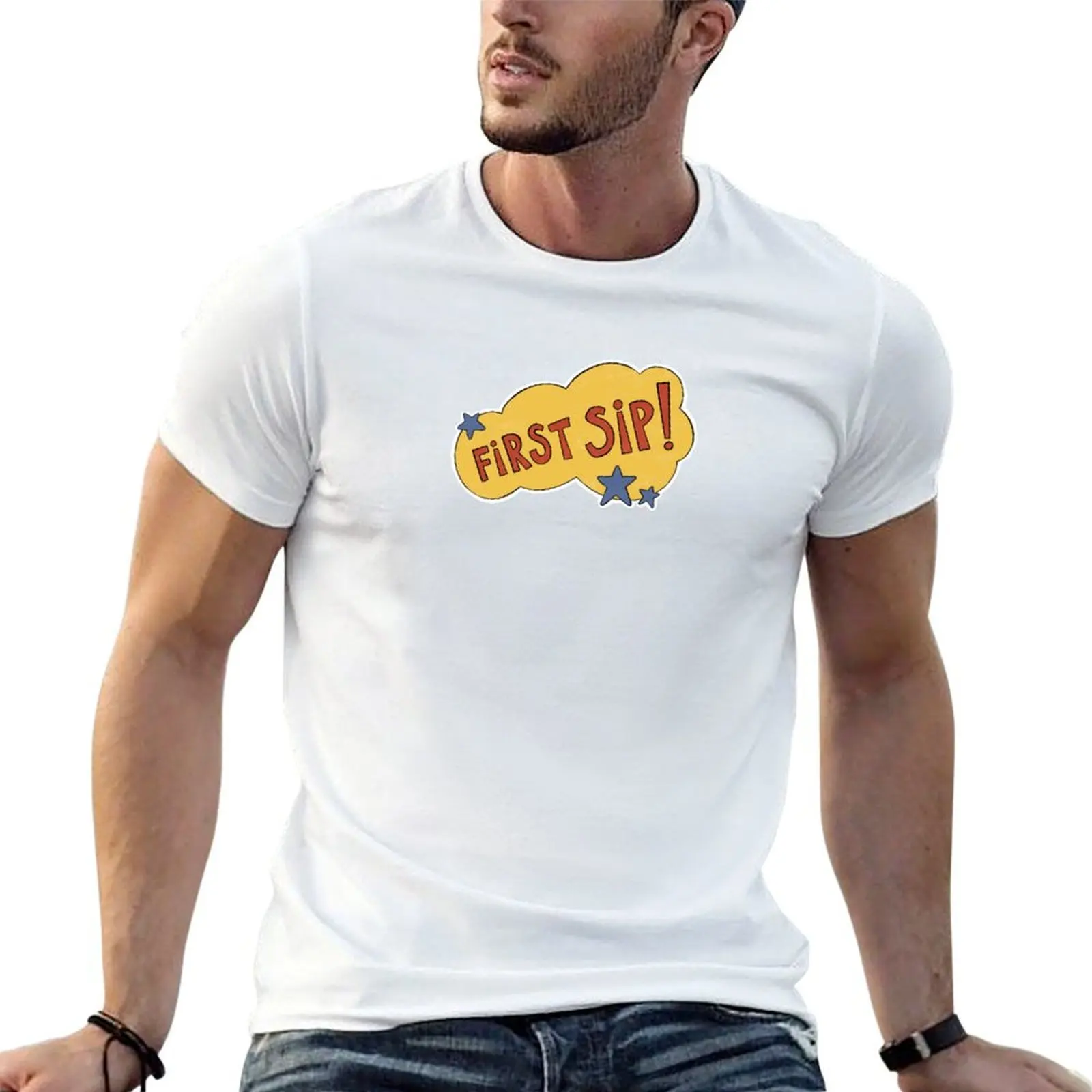 

FIRST SIP sinjin drowning T-Shirt man t shirt designer t shirt man designer T-Shirt