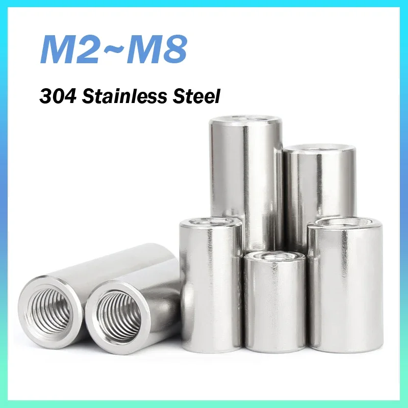 M2 M2.5 M3 M4 M5 M6 M8 304 Stainless Steel Extend Long Lengthen Round Coupling Nut Sleeve Tubular Nuts Joint Sleeve Nut