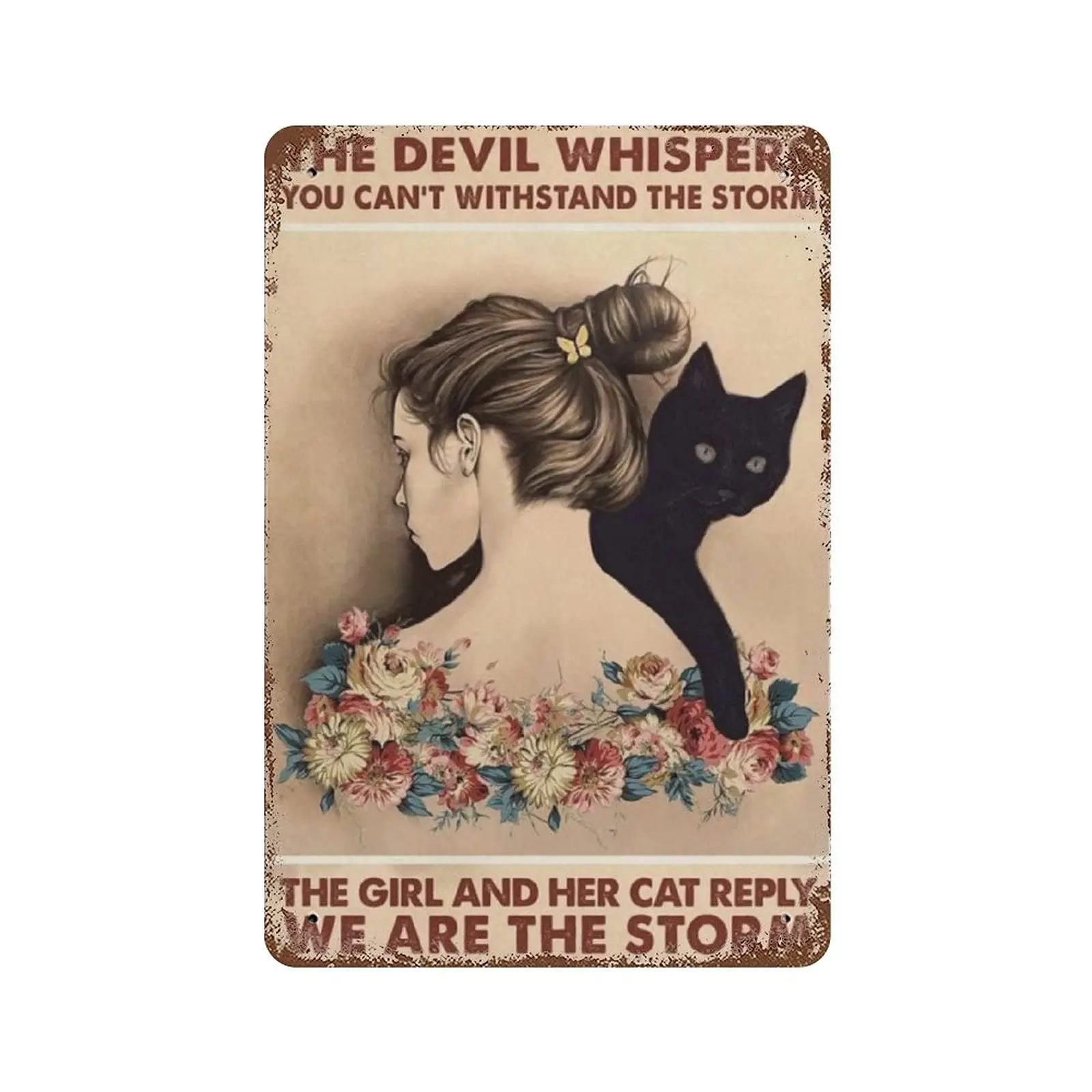 Vintage Metal Tin Sign Plaque,The Devil Whispered You Can’t Withstand The Storm,Man cave Pub Club Cafe Home Decor Plate，Birthday