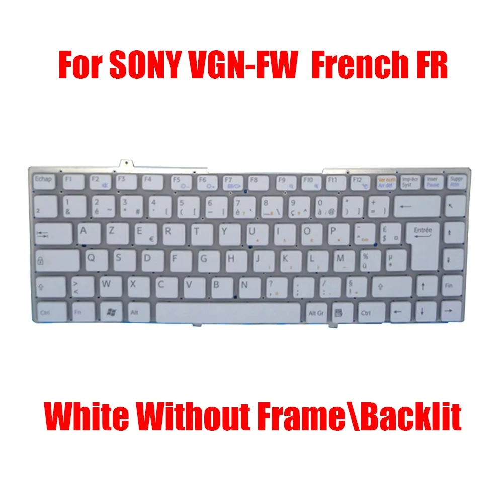 

FR GR SD TR JP Laptop Keyboard For SONY VGN-FW VGN FW 81-31105002-37 148084272 148084322 148084281 148084112 148084011 New