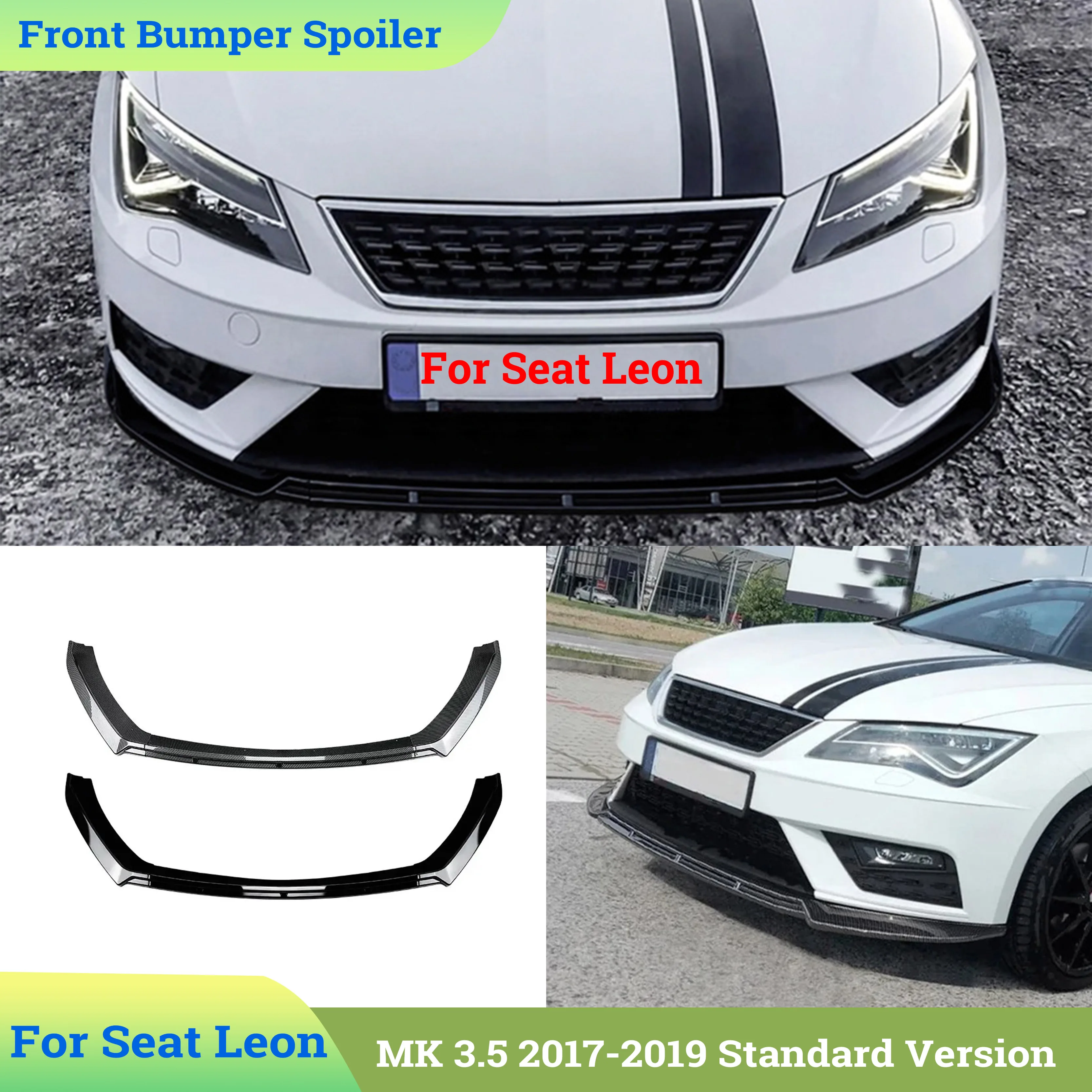 Спойлер на передний бампер для Seat Leon MK 3.5 2017-2019, стандартная версия, передний разветвитель для губ, диффузор, защитная крышка, автомобильные аксессуары