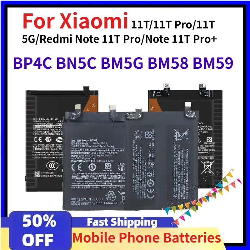 

BP4C BN5C BM5G BM58 BM59 Mobile Phone Batteries for Xiaomi 11T/11T Pro/11T 5G/Redmi Note 11T Pro/Note 11T Pro+ Battery