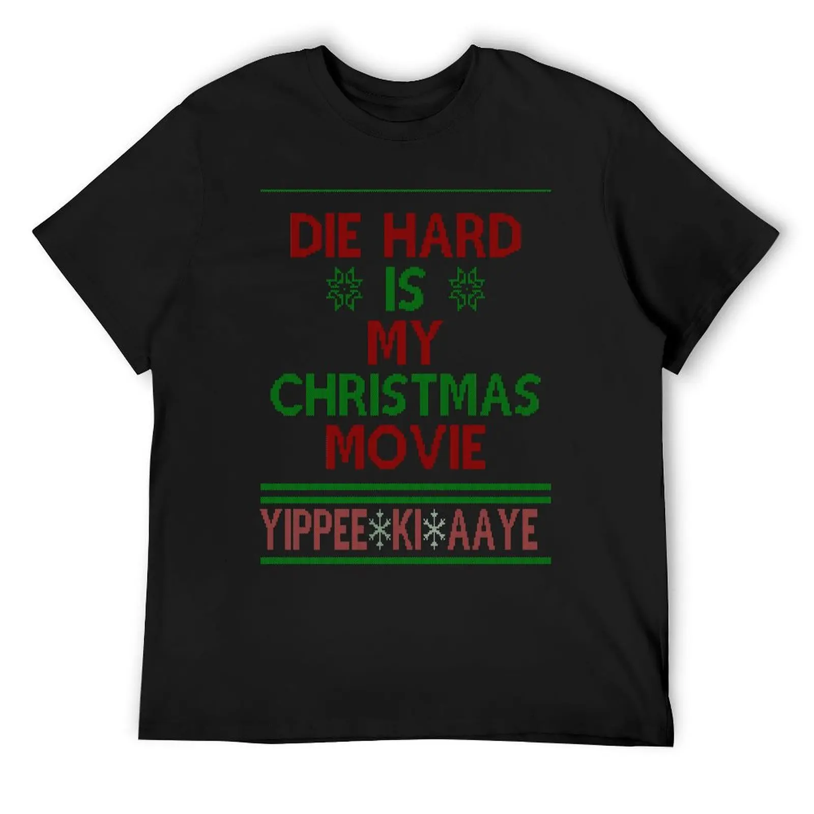 

Die Hard is my Christmas Movie! T-Shirt cotton graphic tees vintage t shirts mens big and tall t shirts