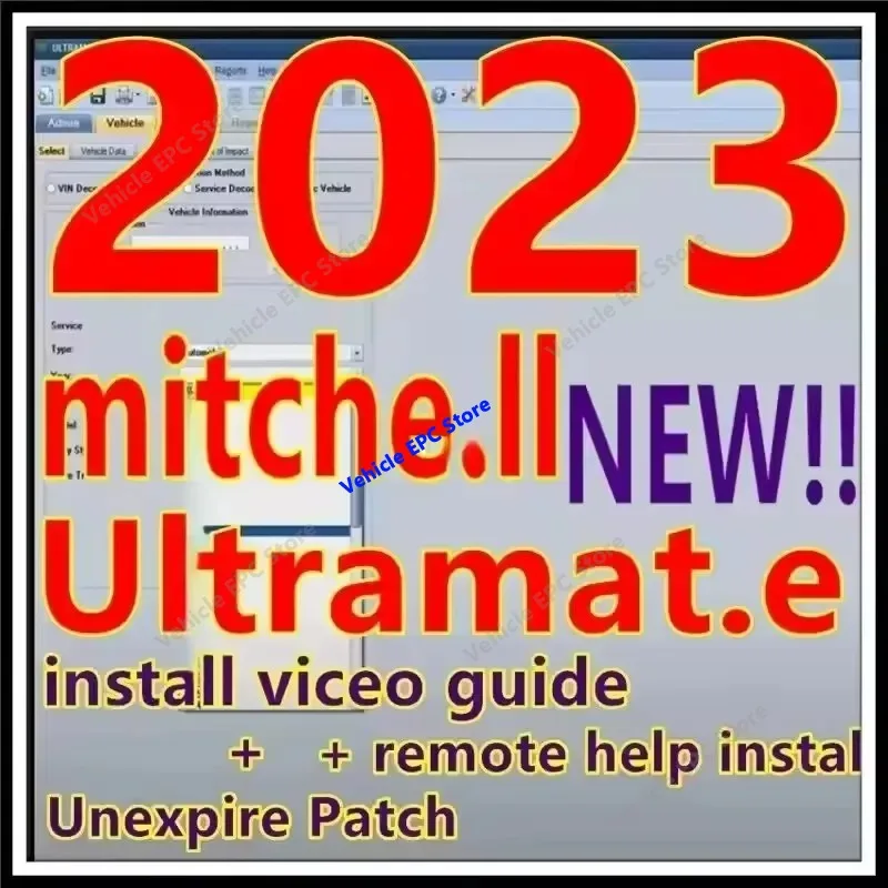 2026 Car Repair software Mitchell Ultramate 2023.07 COMPLETE ADVANCED ESTIMATING SYSTEM+Patch for Unexpire+Install Video Guide