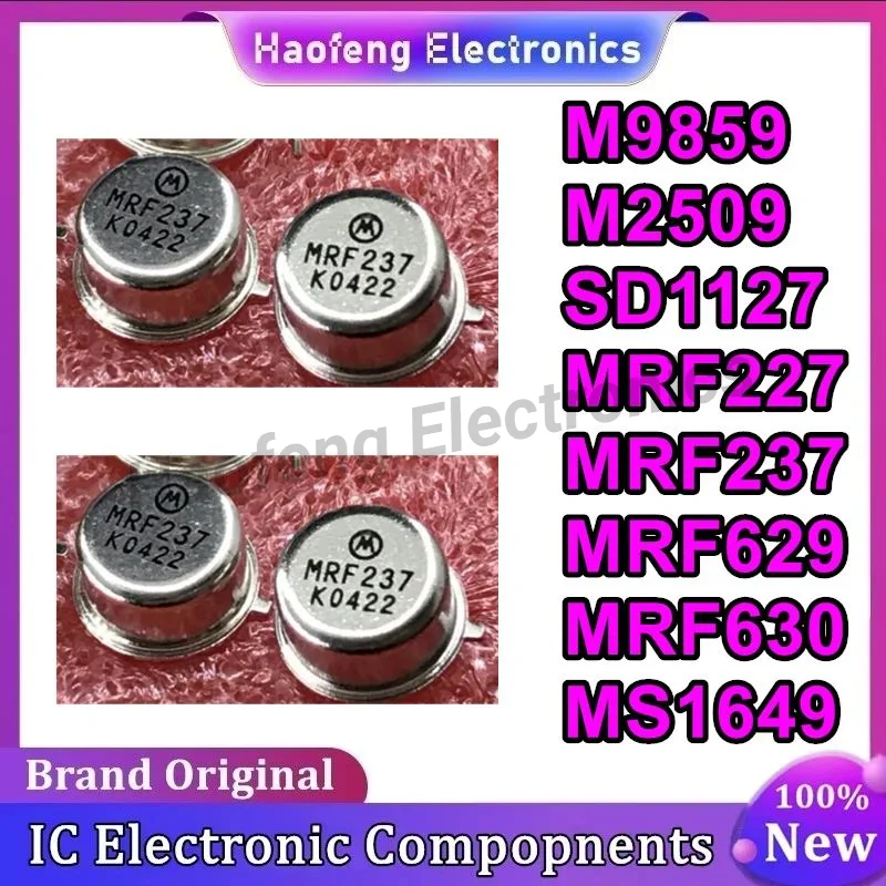 10PCS M9859 M2509 SD1127 MRF227 MRF237 MRF629 MRF630 MS1649 New Original in stock