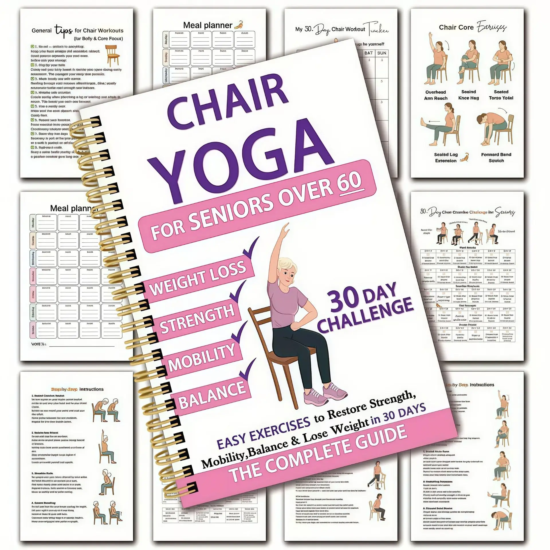 30-Day Chair Yoga Guide for Seniors Over 60 with 40+ Low-Intensity Exercises for Strength Balance and Flexibility Home Use