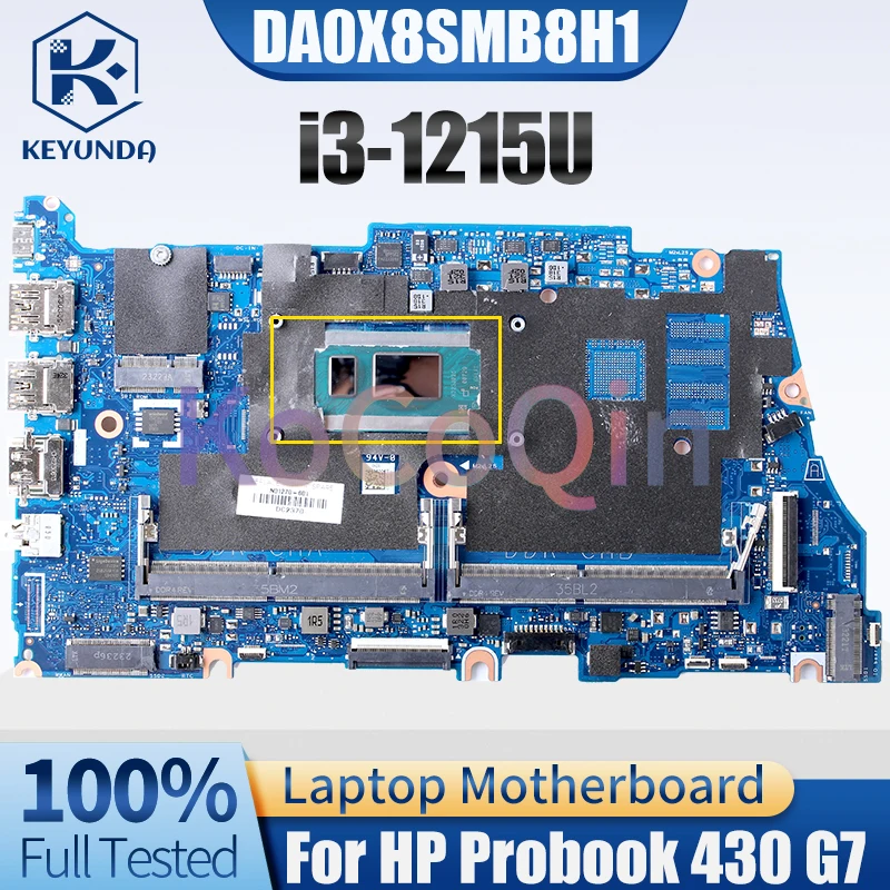 DA0X8SMB8H1 For HP Probook 430 G7 Notebook Mainboard N01270-601 SRLFT i3-1215U Laptop Motherboard Full Tested