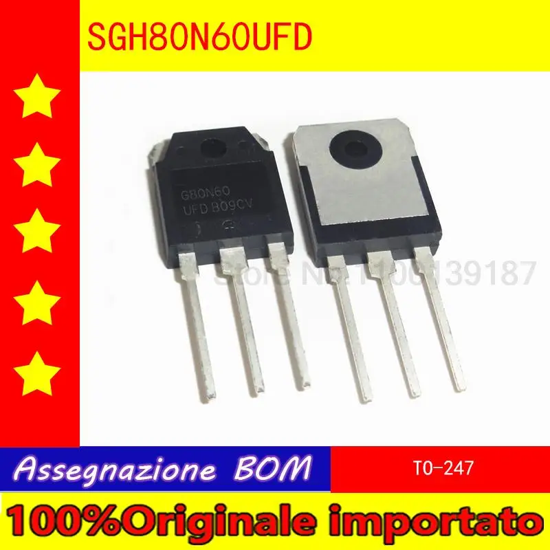 

10pcs/lot G80N60UFD SGH80N60UFD G80N60 TO-247 transistor for IGBT ultrasonic welding machine 80A 600V