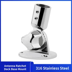 Marine Adjustable 316 Stainless Steel Boats Radio Antenna Ratchet Deck Base For Kayak Canoe Fashing Boat Rafting Accessories