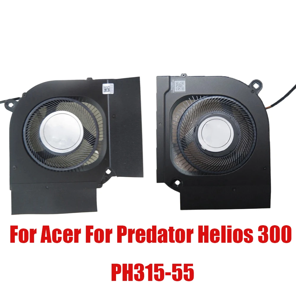 For Acer For Predator Helios 300 PH315-55 PH315-55-716Z PH315-55-75P3 PH315-55-750X PH315-55-75SL DC12V 7.2W Laptop CPU GPU Fan