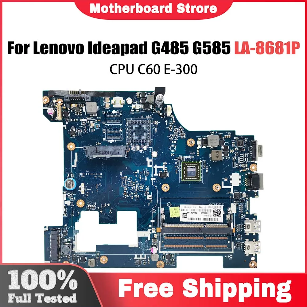 Laptop Motherboard For Lenovo ideapad G585 LA-8681P Computer Mainboard with CPU E-300 100% test work